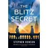 Stephen Ronson The Blitz Secret (Tascabile) John Cook