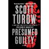 Scott Turow Presumed Guilty (Tascabile) Presumed Innocent