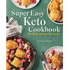 Georgina Bomer Super Easy Keto Cookbook (Tascabile)