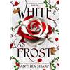 Anthea Sharp White as Frost (Copertina rigida) Darkwood Trilogy