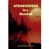 notionpress.com Atharvaveda in a Nutshell: Dr. Jagadeesh Pillai