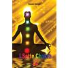 Edizioni R.E.I. I Sette Chakra