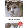 EDICIONES RIALP S.A. Masculino: Fuerza, eros, ternura