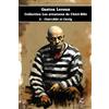 Éditions du Carlin 2 - Chéri-Bibi et Cécily - Collection Les aventures de Chéri-Bibi - Gaston Leroux - Éditions du Carlin: Texte intégral