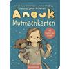 Ars Edition GmbH Anouk - Mutmachkarten: Kartenbox mit 50 Affirmationskarten für Kinder | Geschenk für alle Fans des Bestsellers von Hendrikje Balsmeyer & Peter Maffay