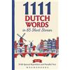 mnemobooks 1111 Dutch Words in 85 Short Stories: The Most Frequent Dutch Words for Beginners (A1-A2) | With Spaced Repetition, Parallel Text & Free Audio