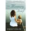 Random House Publishing Group The Memory Thief: A Novel