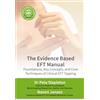 imprint The Evidence Based EFT Manual: Foundations, Key Concepts, and Core Techniques of Clinical EFT