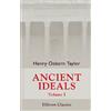 Adamant Media Corporation Ancient Ideals: A study of intellectual and spiritual growth from early times to the establishment of Christianity. Volume 1