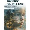 Letrame Rostros sin muecas: 1