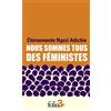 Folio Nous sommes tous des féministes: Suivi de Le danger de l'histoire unique