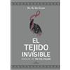 Vision Libros El Tejido Invisible: Manual de Tai Chi Chuan