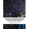 CREATESPACE Math Competitions in South Texas: and some Magic Tricks