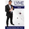 Wellness Innovation Publications Lyme: The Unexpected Illness - Solved