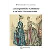 epubli Anticonformismo e ribellione: Anticonformismo e spinta verso la ribellione in The Scarlet Letter e Little Women (Hawthorne e Alcott)