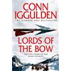 HarperCollins Conqueror (2) Lords Of The Bow: Book 2