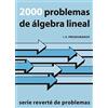 Editorial Reverte 2000 Problemas de álgebra lineal