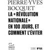 GALLIMARD La Révolution nationale en 100 jours, et comment l'éviter
