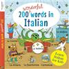 Neu Westend Press Learn Italian for kids: 200 wonderful words in Italian: First bilingual Italian English word book for children to see, say and play! Clothes, colours, food, transport, phrases and more!