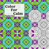 CreateSpace Independent Publishing Platf Pocket Size Color For Calm: Mini Adult Coloring Book: Volume 57