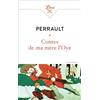 J'ai lu Contes de ma mère l'Oye: Histoires ou contes du temps passé, avec des Moralités