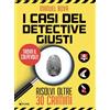 Alpha Test I casi del detective Giusti. Risolvi oltre 30 crimini