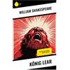 Sharp Ink König Lear: Elisabethanische Tragödie um Erbteilung, Machtverfall, Wahnsinn und die Abgründe familiärer Pflicht