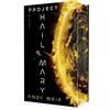 Del Rey Project Hail Mary: From the Sunday Times bestselling author of The Martian - Now a major motion picture starring Ryan Gosling