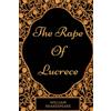 CREATESPACE The Rape Of Lucrece: By William Shakespeare - Illustrated