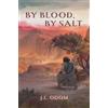 Azimuth By Blood, By Salt: 1