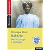 MAGNARD Bakhita: De l'esclavage à la liberté