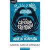 BELIN EDUCATION La increíble y triste historia de la cándida Eréndira y su abuela desalmada