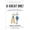 Portfolio O Great One!: A Little Story About the Awesome Power of Recognition