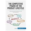 50 MINUTES Product Lifecycle: The fundamental stages of every product [Lingua inglese]