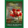 Grace Burrowes Publishing A Kiss for Hope: A Rogues to Riches Regency Holiday Novella