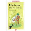 FLAMMARION L'île des esclaves: Programme nouveau BAC 2022 1re - Parcours Maîtres et valets