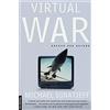Picador USA Virtual War: Kosovo and Beyond