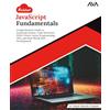 Orange Education Pvt Ltd Kickstart JavaScript Fundamentals: Comprehensive Guide to JavaScript Syntax, Code Structure, DOM, Events, Async Programming, APIs, and Real-World Web Development (English Edition)