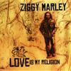 Tuff Gong Love Is My Religion