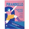Nina Pirandello. Racconti brevi per letture graduate B1/B2. Esercizi di grammatica, comunicazione, comprensione e lessico