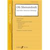 Faber & Faber Oh Shenandoah and Other American Folksongs: S. A. Men and Piano