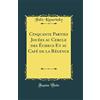 Forgotten Books Cinquante Parties Jouées au Cercle des Échecs Et au Café de la Régence (Classic Reprint)