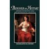 OUP USA Prisoner of History: Aspasia of Miletus and Her Biographical Tradition