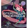 Chronicle Books Interstellar Cinderella: 1