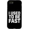 Retro Humor For Runner Athlete Comedy Custodia per iPhone SE (2020) / 7/8 Divertente Detto Usato Sarcastico Sarcasmo Umoristico