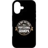 I'm Not Retired I'm A Professional Grand Custodia per iPhone 17 I'm Not Retired I'm A Professional Grandpa