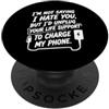 Funny Sarcastic Humor Joke Phrase Design Non sto dicendo che ti odio, ma... umorismo sarcastico divertente PopSockets PopGrip Adesivo