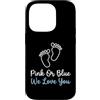 Pink Blue Reveal Decor Custodia per iPhone 14 Pro Annuncio di gravidanza rosa blu We Love You