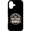 I'm Not Retired I'm A Professional Grand Custodia per iPhone 17 I'm Not Retired I'm A Professional Grandad