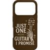 One More Guitar Custodia per iPhone 17 Pro Just One More Guitar I Promise Chitarrista Musica Umorismo